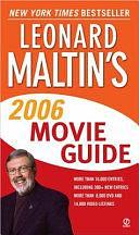 Leonard Maltin's Movie Guide 2006 by Leonard Maltin