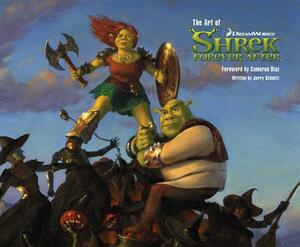 The Art of Shrek Forever After by Jerry Schmitz