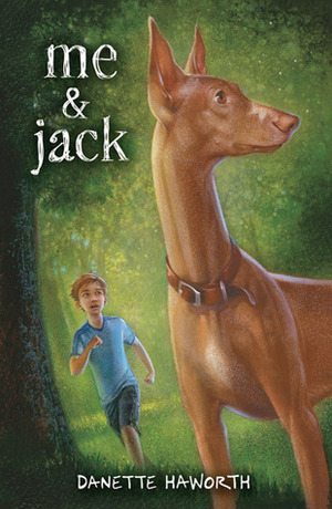 Me & Jack by Danette Haworth