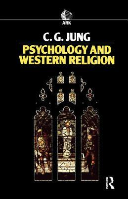 Psychology and Western Religion by Carl G. Jung