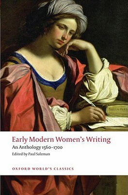 Early Modern Women's Writing: An Anthology, 1560-1700 by 