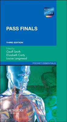 Pass Finals by Geoff Smith, Elizabeth Carty, Louise Langmead