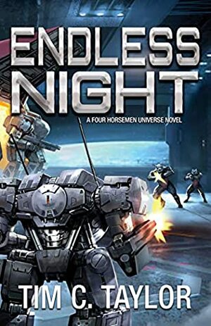 Endless Night (The Guild Wars Book 3) by Tim C. Taylor