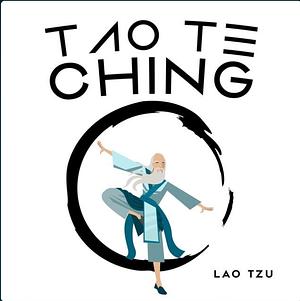 Tao Te Ching by Laozi