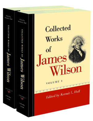 Collected Works of James Wilson Set by James Wilson