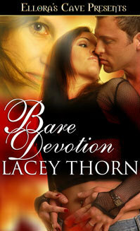 Bare Devotion by Lacey Thorn