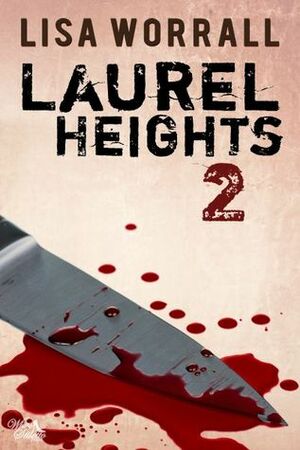 Laurel Heights 2 by Lisa Worrall