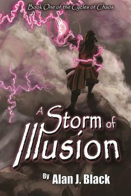 A Storm of Illusion by Alan J. Black