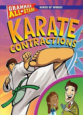 Karate Contractions by Gail Herman