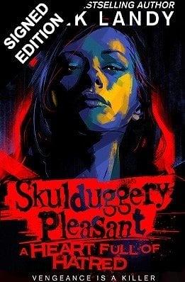 Skulduggery Pleasant (17) – A Heart Full of Hatred by Derek Landy