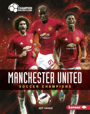 Manchester United by Jeff Savage