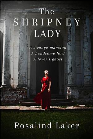 The Shripney Lady by Rosalind Laker