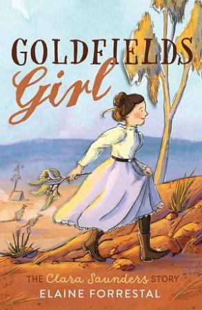 Goldfields Girl by Elaine Forrestal