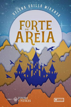 Forte de Areia by Helena Grillo Miranda