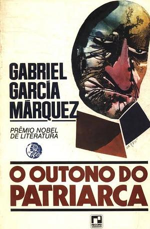 O Outono do Patriarca by Gabriel García Márquez