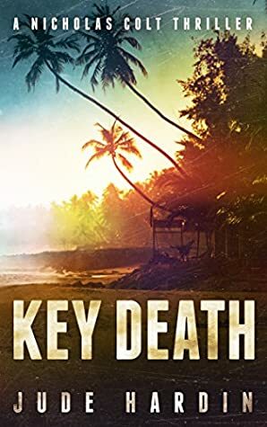 Key Death by Jude Hardin