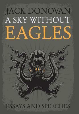 A Sky Without Eagles by Jack Donovan