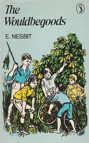 The Wouldbegoods: Being the Further Adventures of the Treasure Seekers by E. Nesbit, Cecil Leslie