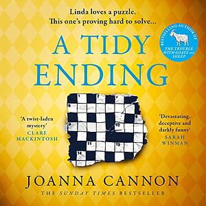 A Tidy Ending by Joanna Cannon