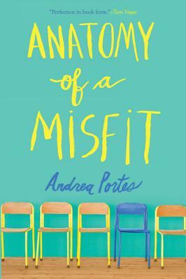 Anatomy of a Misfit by Andrea Portes