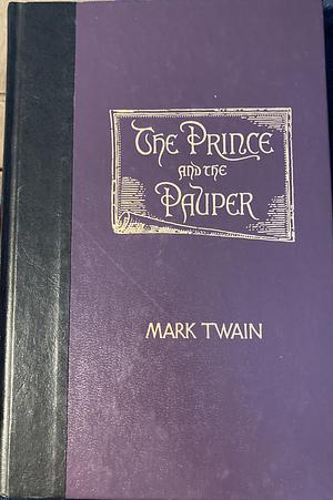 The Prince and the Pauper by Mark Twain