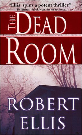The Dead Room by Robert Ellis
