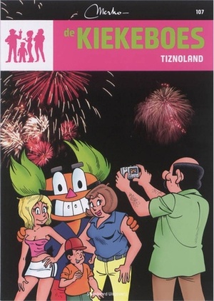 Tiznoland by Peter Koeken, Merho, Dirk Stallaert