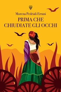 Prima che chiudiate gli occhi by Morena Pedriali