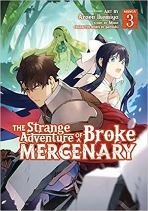 The Strange Adventure of a Broke Mercenary (Manga) Vol. 3 by Mine
