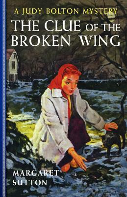 Clue of the Broken Wing #29 by Margaret Sutton