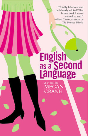 English as a Second Language by Megan Crane