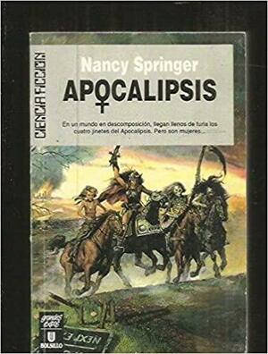 Apocalipsis by Nancy Springer