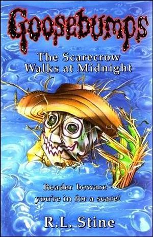 The Scarecrow Walks at Midnight by R.L. Stine