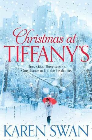 Christmas at Tiffany's by Karen Swan