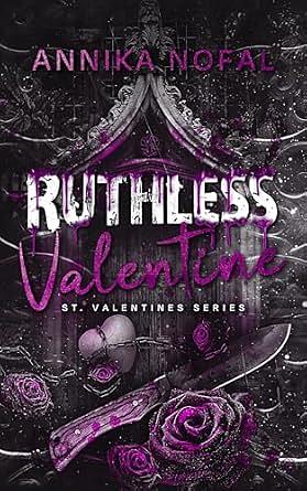 Ruthless Valentine by Annika Nofal