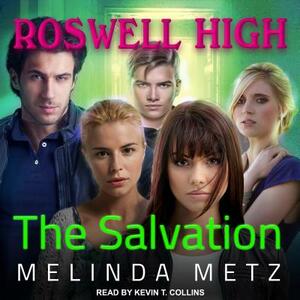 The Salvation by Melinda Metz