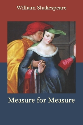 Measure for Measure by William Shakespeare