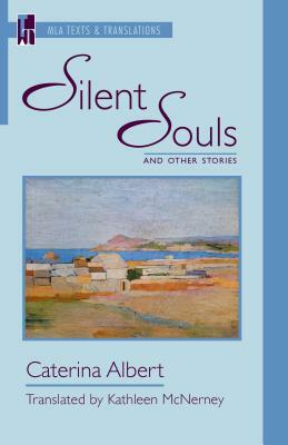 "silent Souls" and Other Stories by Caterina Albert