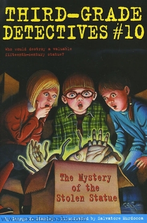 The Mystery of the Stolen Statue by George E. Stanley, Salvatore Murdocca
