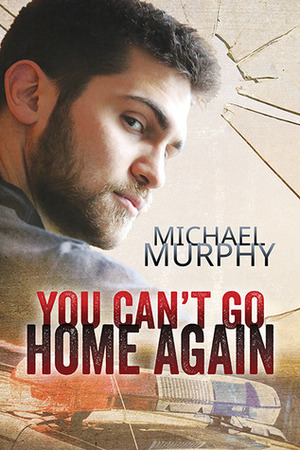 You Can't Go Home Again by Michael Murphy