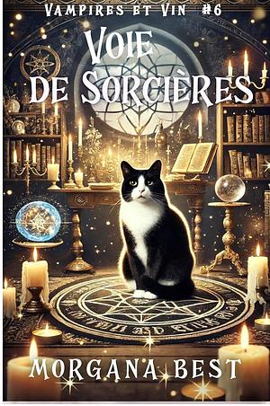 Voie de Sorcière by Morgana Best