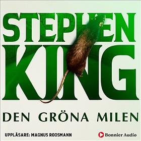 Den gröna milen by Stephen King