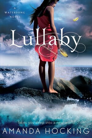 Lullaby by Amanda Hocking