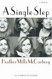 A Single Step by Heather Mills McCartney, Pamela Cockerill