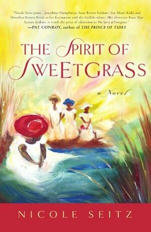 The Spirit of Sweetgrass by Nicole A. Seitz