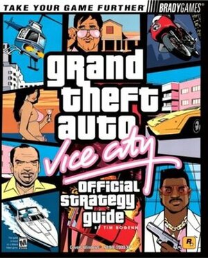 Grand Theft Auto: Vice City Official Strategy Guide for PC by Tim Bogenn