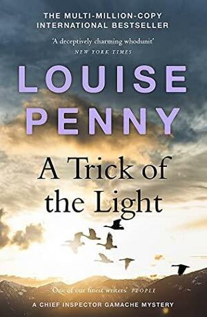 A Trick of the Light: by Louise Penny