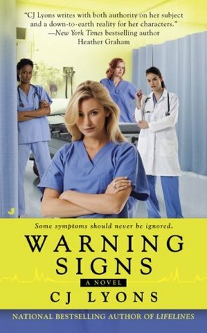 Warning Signs by C.J. Lyons