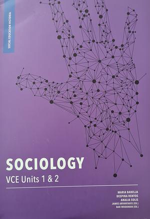 Sociology VCE Units 1 & 2 by Analia Solis, Despina Rentos, Maria Babelja