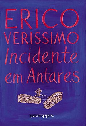 Incidente em Antares by Érico Verissimo